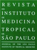 REVISTA DO INSTITUTO DE MEDICINA TROPICAL DE SAO PAULO《圣保罗热带医学研究所杂志》