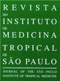 Revista do Instituto de Medicina Tropical de Sao Paulo《圣保罗热带医学研究所杂志》