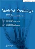 SKELETAL RADIOLOGY《骨胳放射学》