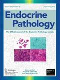 Endocrine Pathology《内分泌病理学》
