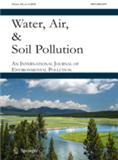 Water, Air, & Soil Pollution（或：WATER AIR AND SOIL POLLUTION）《水、空气和土壤污染》