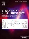 Vibrational Spectroscopy《振动光谱学》
