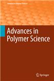 ADVANCES IN POLYMER SCIENCE《聚合物科学进展》