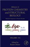 ADVANCES IN PROTEIN CHEMISTRY AND STRUCTURAL BIOLOGY《蛋白质化学与结构生物学进展》