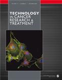 Technology in Cancer Research & Treatment《癌症研究与治疗技术》