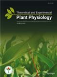 THEORETICAL AND EXPERIMENTAL PLANT PHYSIOLOGY《植物生理学理论与实验》