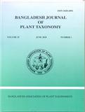 BANGLADESH JOURNAL OF PLANT TAXONOMY《孟加拉国植物分类杂志》