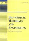 BIO-MEDICAL MATERIALS AND ENGINEERING《生物医学材料与工程学》