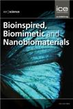 Bioinspired, biomimetic and nanobiomaterials（或：BIOINSPIRED BIOMIMETIC AND NANOBIOMATERIALS）《生物启发、仿生与纳米生物材料》