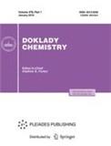 DOKLADY CHEMISTRY《化学通报》