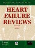 HEART FAILURE REVIEWS《心力衰竭评论》