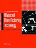 The International Journal of Advanced Manufacturing Technology《国际先进制造技术杂志》