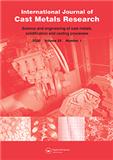 International Journal of Cast Metals Research《国际铸造金属研究杂志》