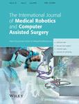 International Journal of Medical Robotics and Computer Assisted Surgery《国际医学机器人学与计算机辅助外科学期刊》