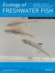 ECOLOGY OF FRESHWATER FISH《淡水鱼类生态学》