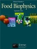 FOOD BIOPHYSICS《食品生物物理学》