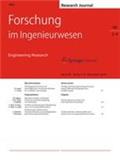 FORSCHUNG IM INGENIEURWESEN-ENGINEERING RESEARCH《工程研究》