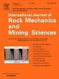 INTERNATIONAL JOURNAL OF ROCK MECHANICS AND MINING SCIENCES《国际岩石力学与采矿科学杂志》