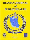 IRANIAN JOURNAL OF PUBLIC HEALTH《伊朗公共卫生杂志》