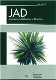 Journal of Alzheimer's Disease（或：JOURNAL OF ALZHEIMERS DISEASE）《阿尔茨海默病杂志》