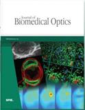JOURNAL OF BIOMEDICAL OPTICS《生物医学光学杂志》