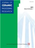 JOURNAL OF CERAMIC PROCESSING RESEARCH《陶瓷工艺研究杂志》