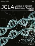 JOURNAL OF CLINICAL LABORATORY ANALYSIS《临床检验分析杂志》