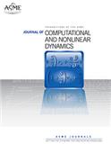 Journal of Computational and Nonlinear Dynamics《计算和非线性动力学期刊》
