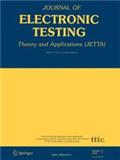 JOURNAL OF ELECTRONIC TESTING-THEORY AND APPLICATIONS《电子测试杂志:理论与应用》
