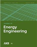 JOURNAL OF ENERGY ENGINEERING《能源工程杂志》