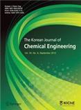 KOREAN JOURNAL OF CHEMICAL ENGINEERING《韩国化学工程杂志》