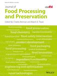 JOURNAL OF FOOD PROCESSING AND PRESERVATION《食品加工与保存杂志》