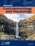 JOURNAL OF GASTROENTEROLOGY AND HEPATOLOGY《胃肠病学与肝病学杂志》