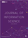JOURNAL OF INFORMATION SCIENCE《信息科学杂志》