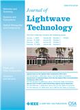 JOURNAL OF LIGHTWAVE TECHNOLOGY《光波技术杂志》