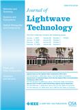 JOURNAL OF LIGHTWAVE TECHNOLOGY《光波技术杂志》