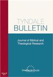 Tyndale Bulletin《丁道尔通报》