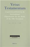 VETUS TESTAMENTUM《国际旧约研究组织季刊》