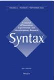 Syntax-A Journal of Theoretical Experimental and Interdisciplinary Research《句法学》