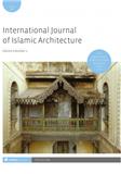 International Journal of Islamic Architecture《伊斯兰建筑国际期刊》