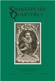Shakespeare Quarterly《莎士比亚季刊》