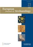 European Journal of Archaeology《欧洲考古学杂志》