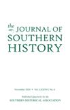 JOURNAL OF SOUTHERN HISTORY《美国南方史杂志》