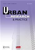 Urban Research & Practice《城市研究与实践》