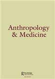 Anthropology & Medicine《人类学与医学》