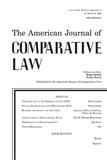 The American Journal of Comparative Law《美国比较法杂志》