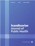 SCANDINAVIAN JOURNAL OF PUBLIC HEALTH《斯堪的纳维亚公共卫生杂志》