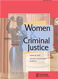 Women & Criminal Justice《女性与刑事司法》