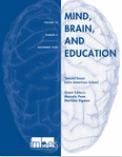 Mind, Brain, and Education（或：MIND BRAIN AND EDUCATION）《心智、脑与教育》