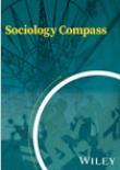 Sociology Compass《社会学指南》
